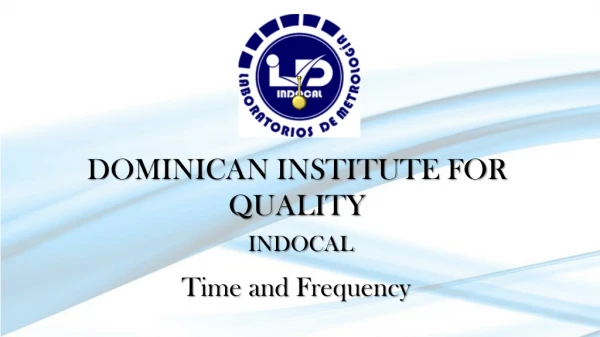 DOMINICAN INSTITUTE FOR QUALITY INDOCAL