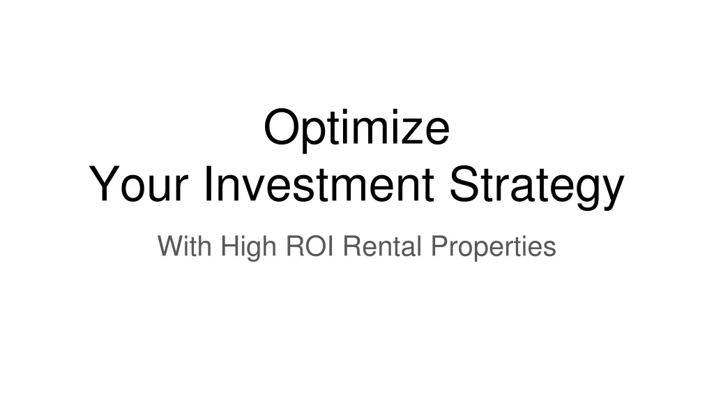 optimize your investment strategy