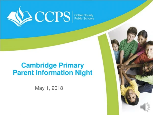 Cambridge Primary Parent Information Night