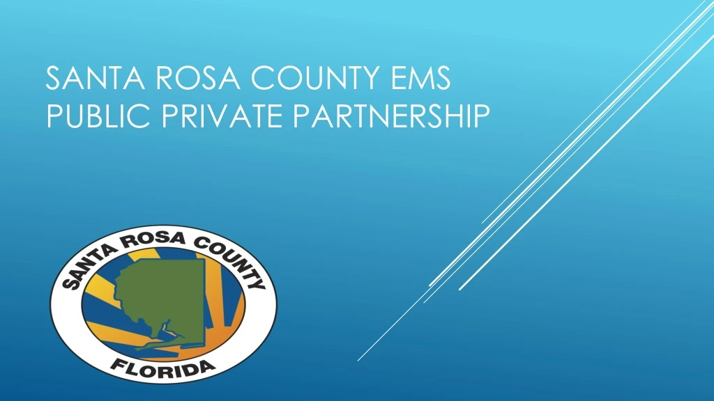 santa rosa county ems public private partnership