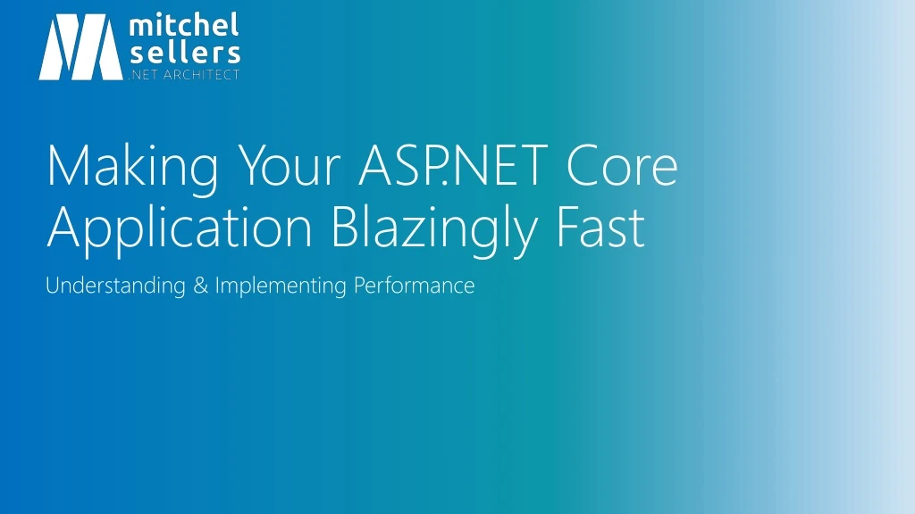 making your asp net core application blazingly fast