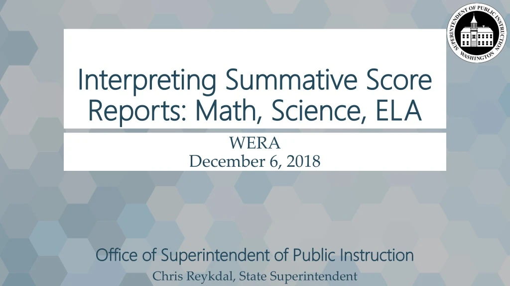 interpreting summative score reports math science ela