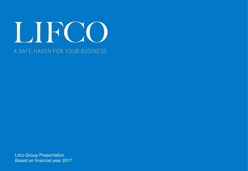 lifco group presentation based on financial year 2017