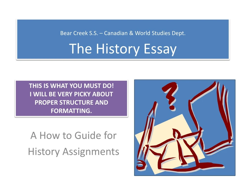 bear creek s s canadian world studies dept the history essay