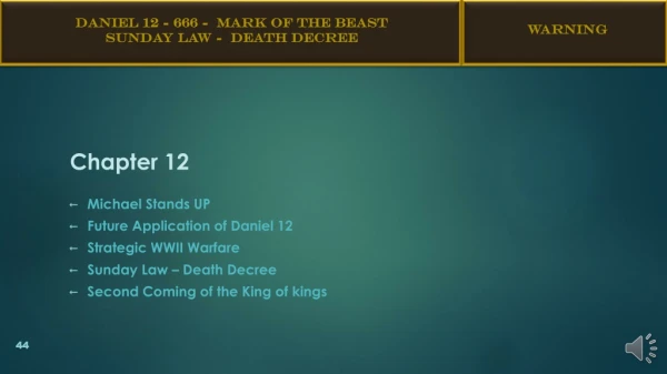 Daniel 12 - 666 - Mark of the Beast Sunday Law - Death Decree