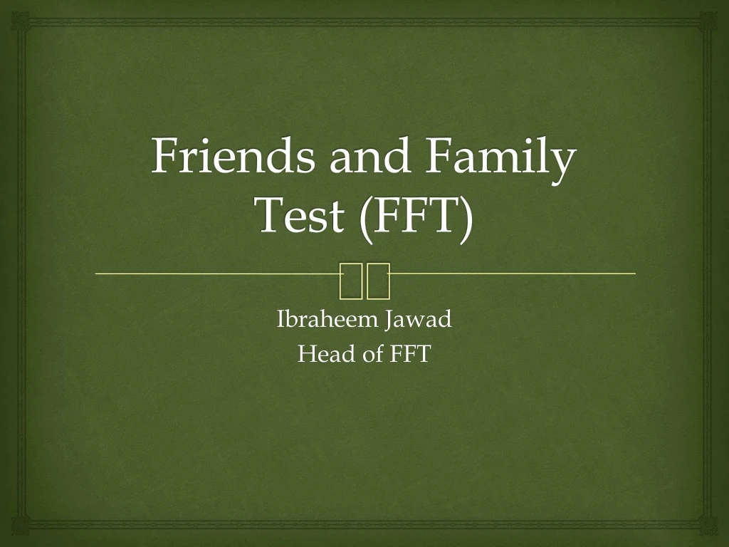 friends and family test fft
