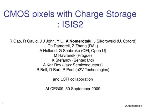 CMOS pixels with Charge Storage : ISIS2