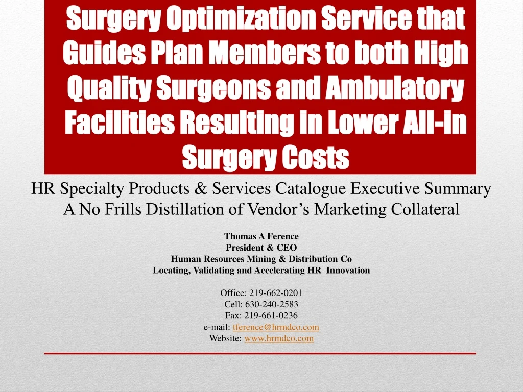 surgery optimization service that guides plan