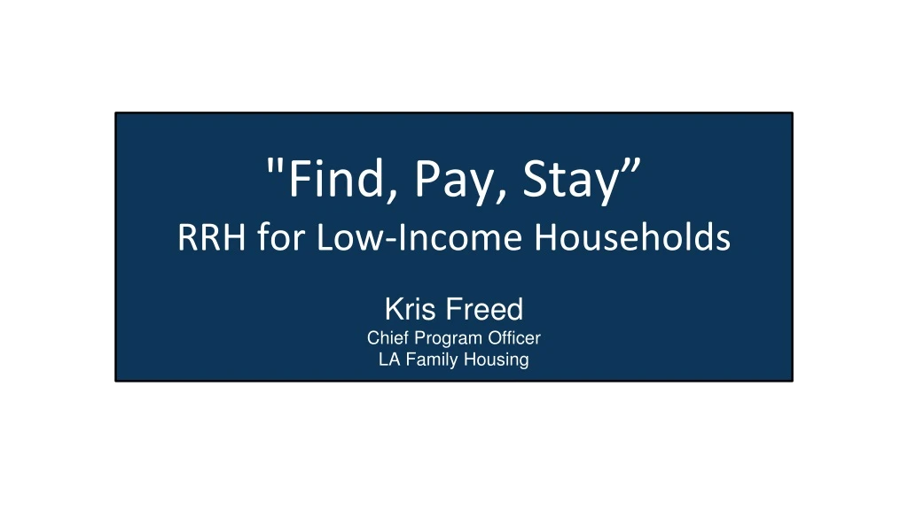 kris freed chief program officer la family housing