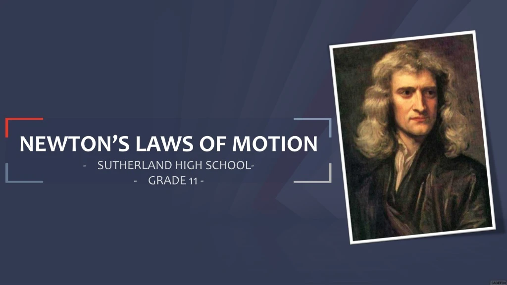 newton s laws of motion sutherland high school