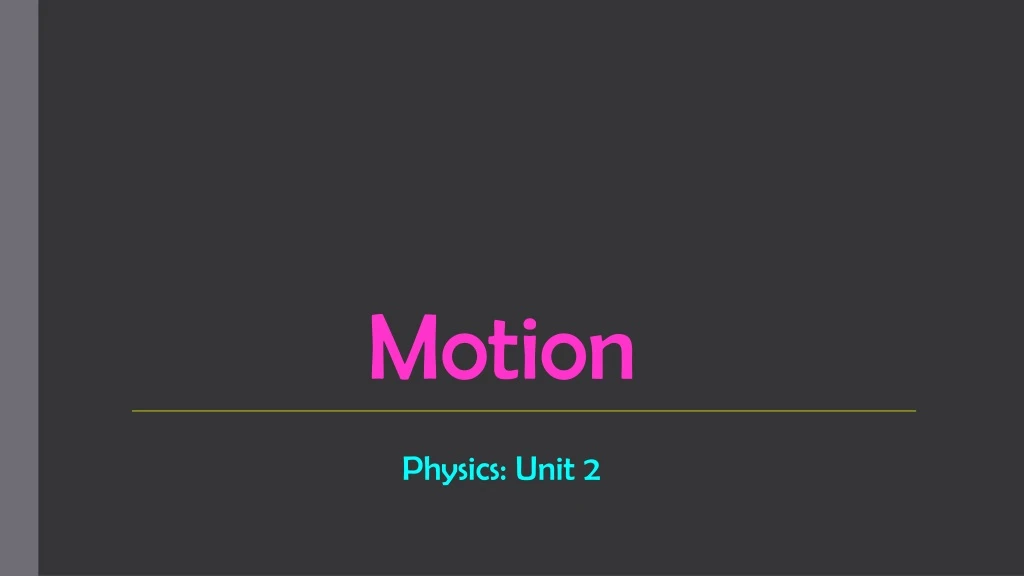 motion