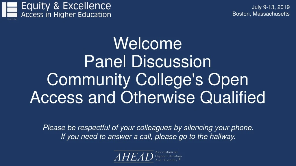 welcome panel discussion community college s open access and otherwise qualified