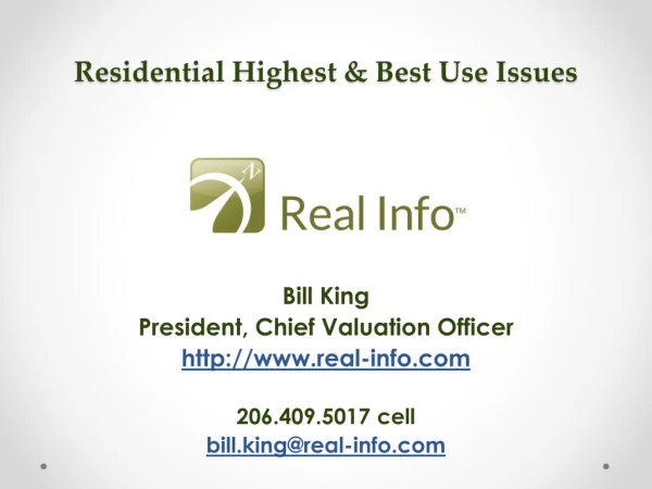 Residential Highest &amp; Best Use Issues