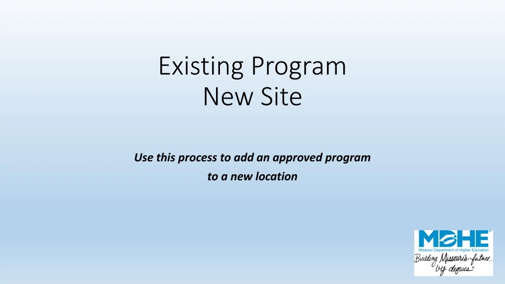 existing program new site