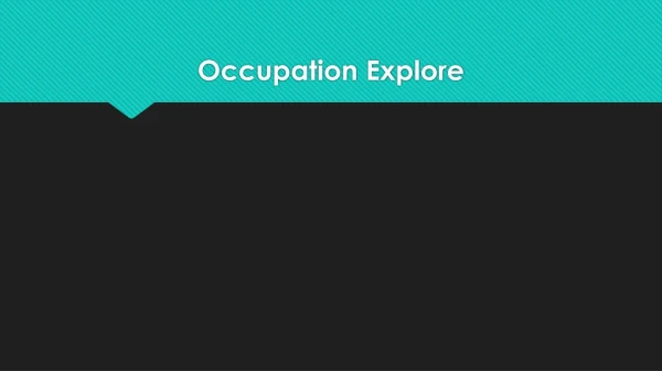 Occupation Explore