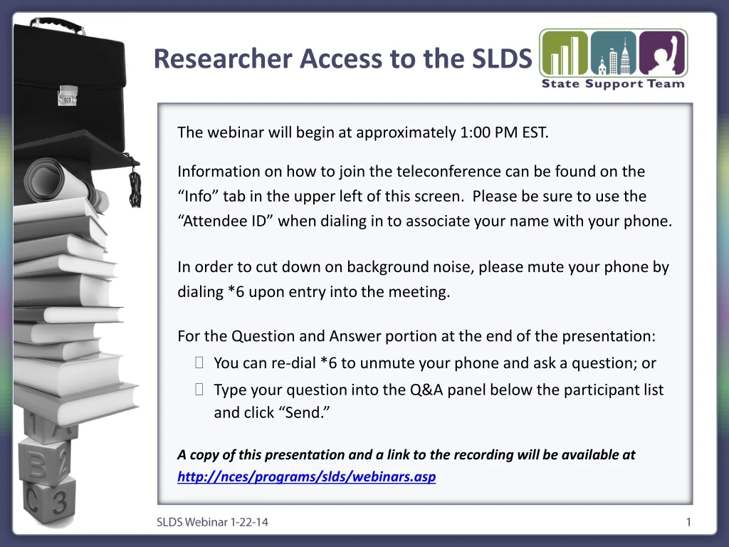 researcher access to the slds