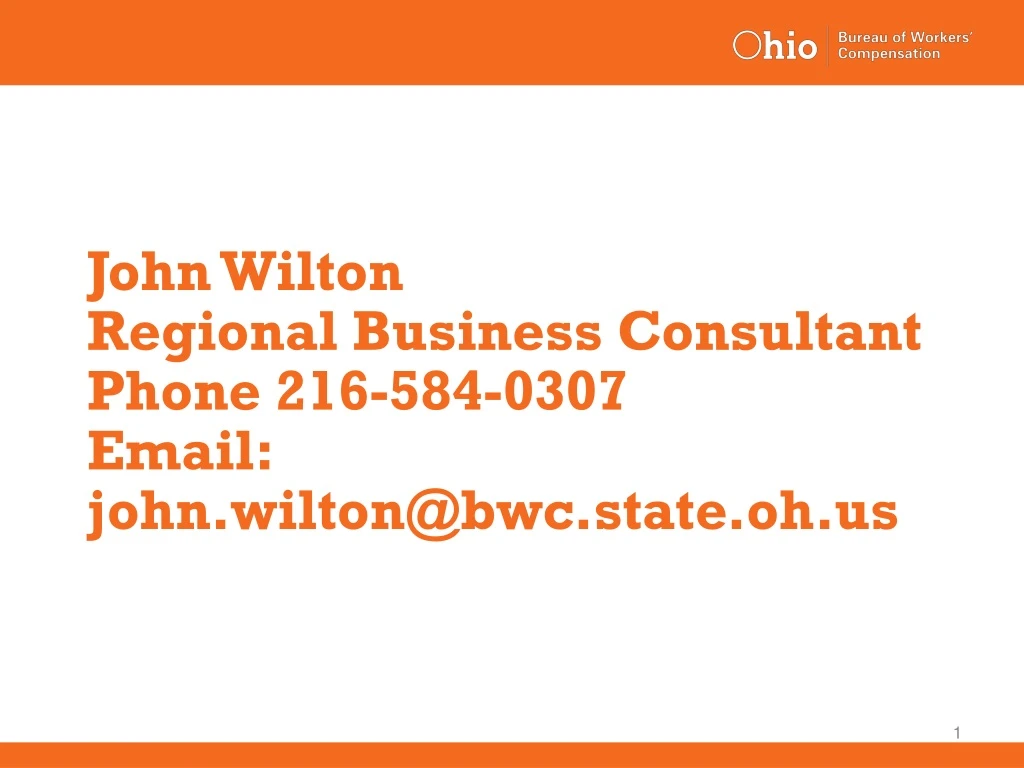 john wilton regional business consultant phone 216 584 0307 email john wilton@bwc state oh us