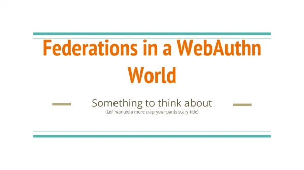 Federations in a WebAuthn World