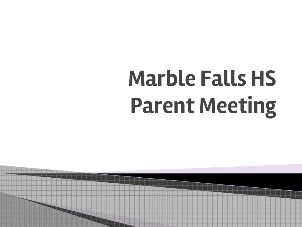 marble falls hs parent meeting