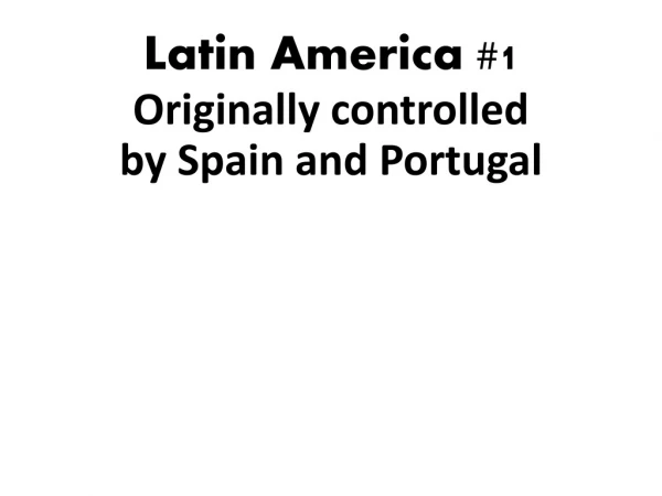 Latin America #1