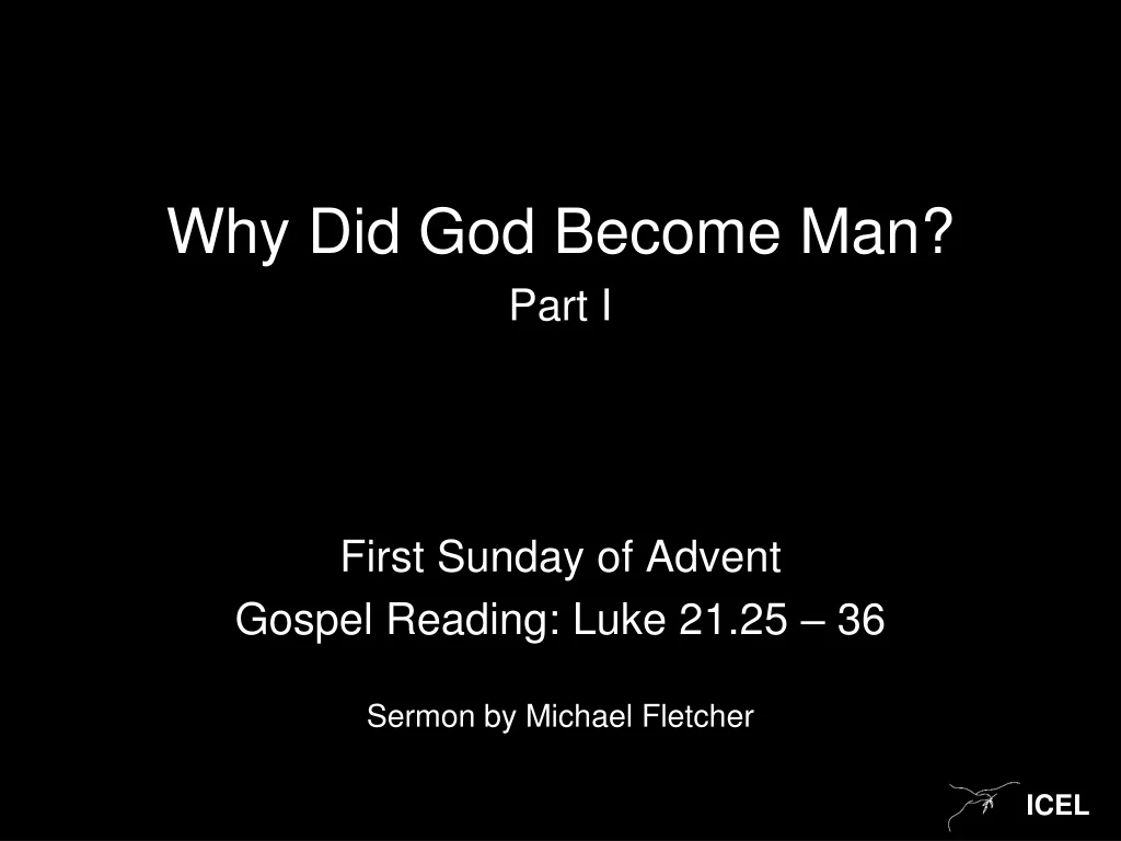 why did god become man part i first sunday