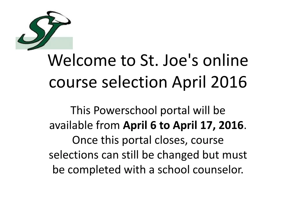 welcome to st joe s online course selection april 2016