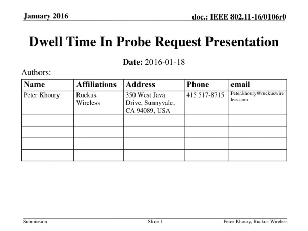 Dwell Time In Probe Request Presentation