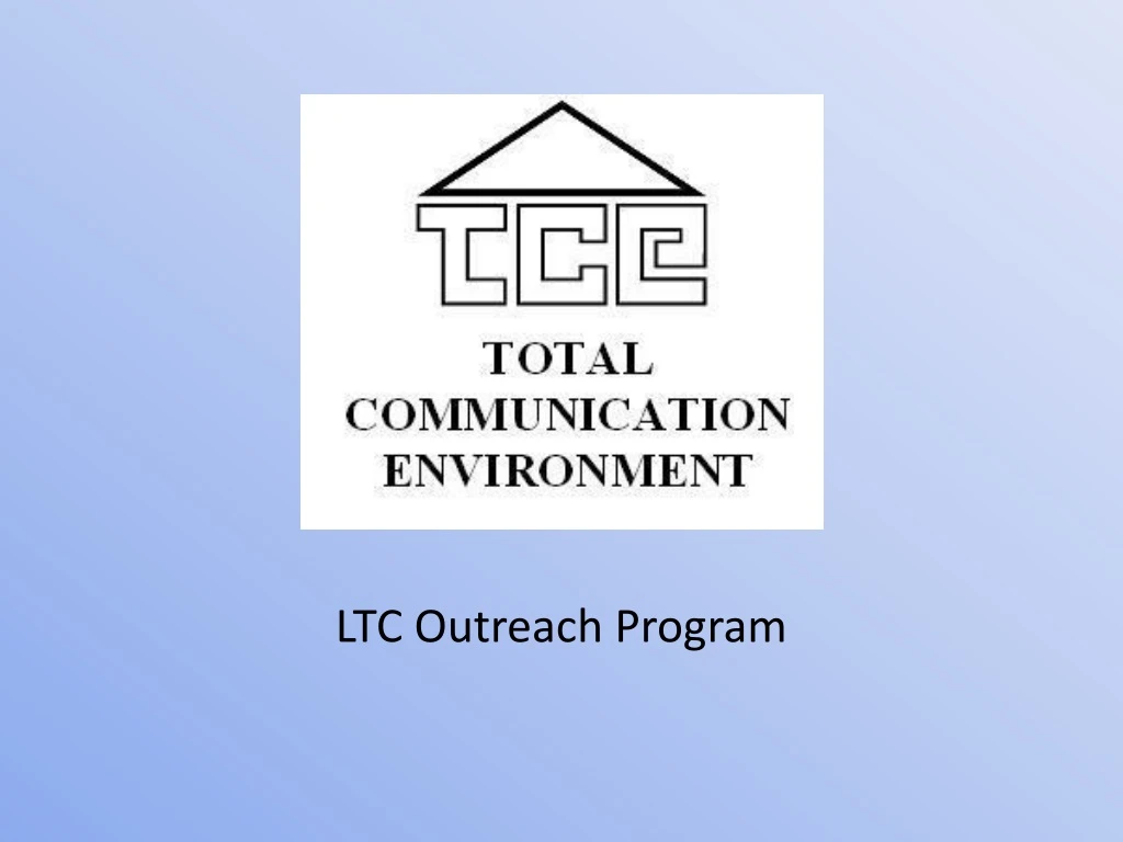 ltc outreach program