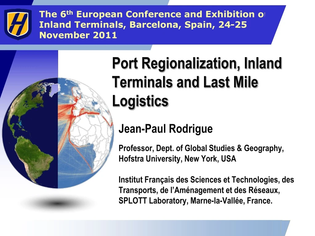 port regionalization inland terminals and last mile logistics