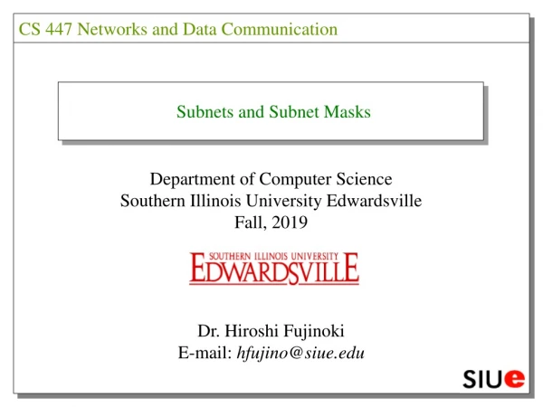 CS 447 Networks and Data Communication