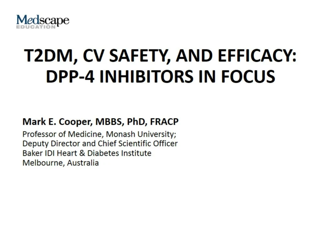 t2dm cv safety and efficacy dpp 4 inhibitors in focus