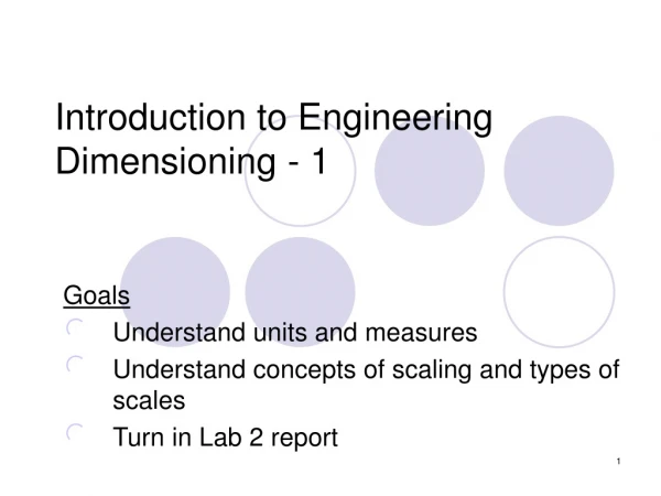 Introduction to Engineering Dimensioning - 1