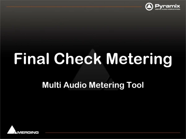 Final Check Metering