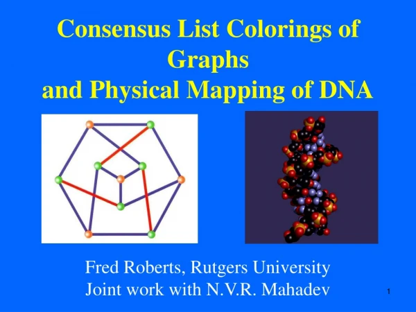 Consensus List Colorings of Graphs and Physical Mapping of DNA