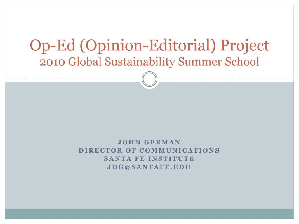 op ed opinion editorial project 2010 global sustainability summer school