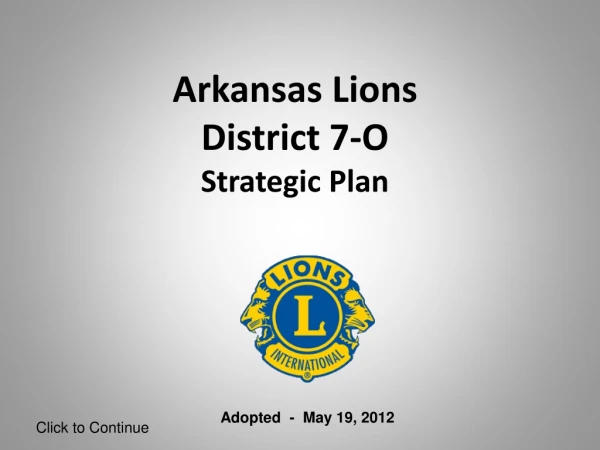 Arkansas Lions District 7-O Strategic Plan