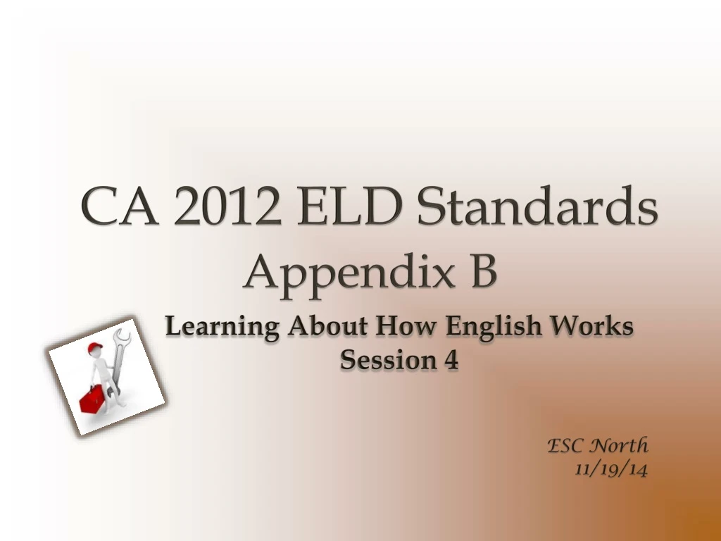 ca 2012 eld standards appendix b