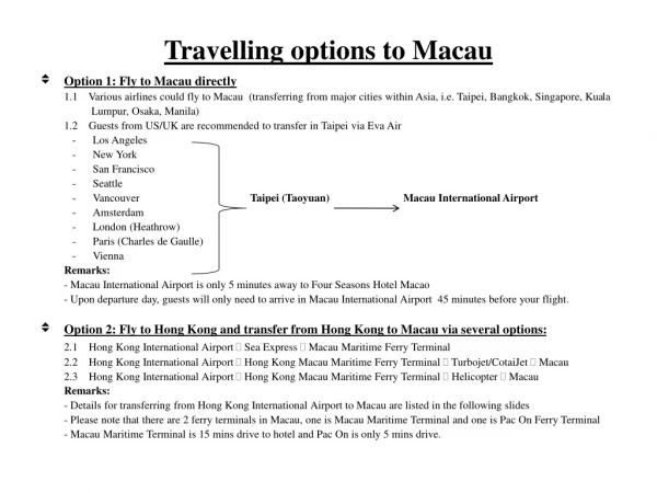 Travelling options to Macau