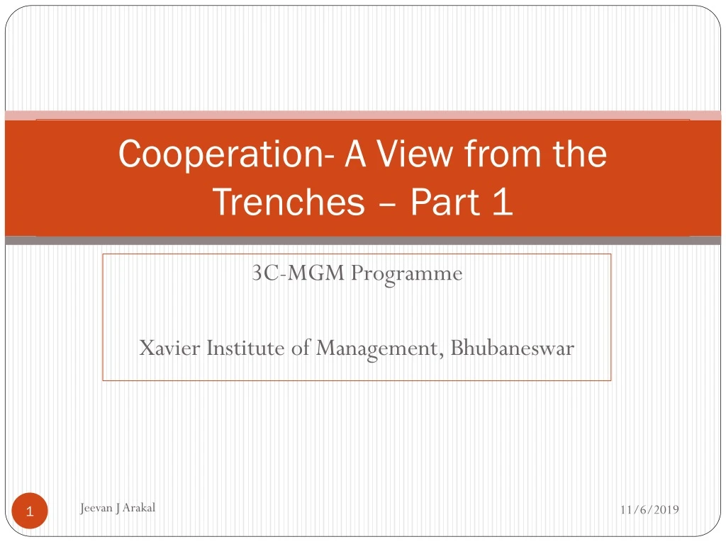 cooperation a view from the trenches part 1