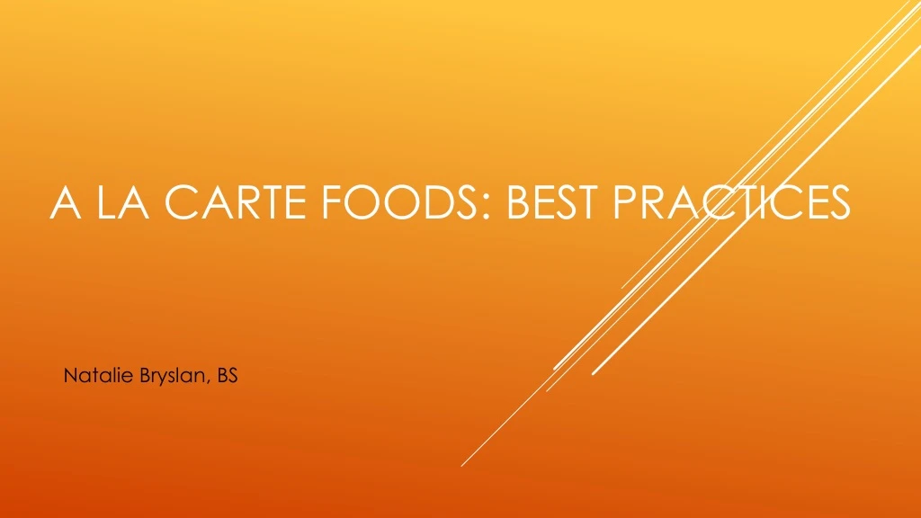 a la carte foods best practices