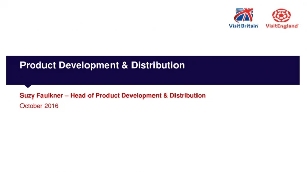 Product Development &amp; Distribution