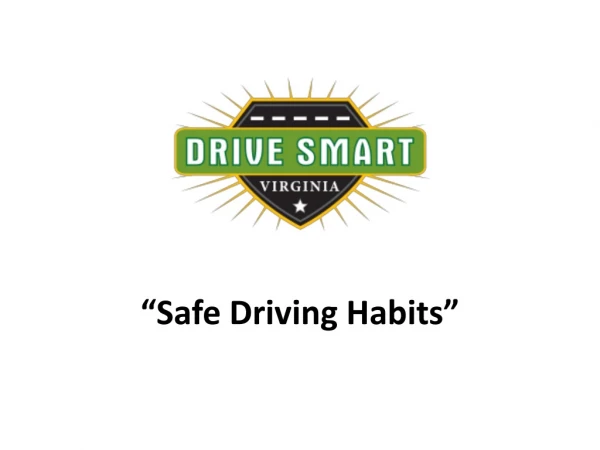“Safe Driving Habits”