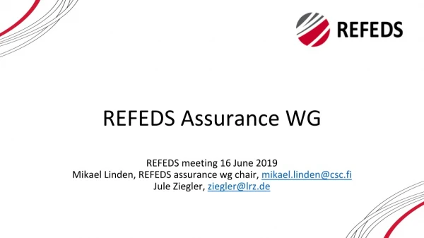 REFEDS Assurance WG REFEDS meeting 16 June 2019