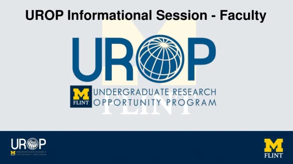UROP Informational Session - Faculty