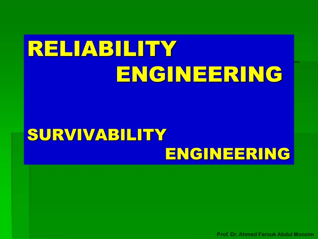 reliability engineering survivability engineering