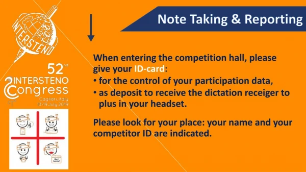 When entering the competition hall, please give your ID-card :