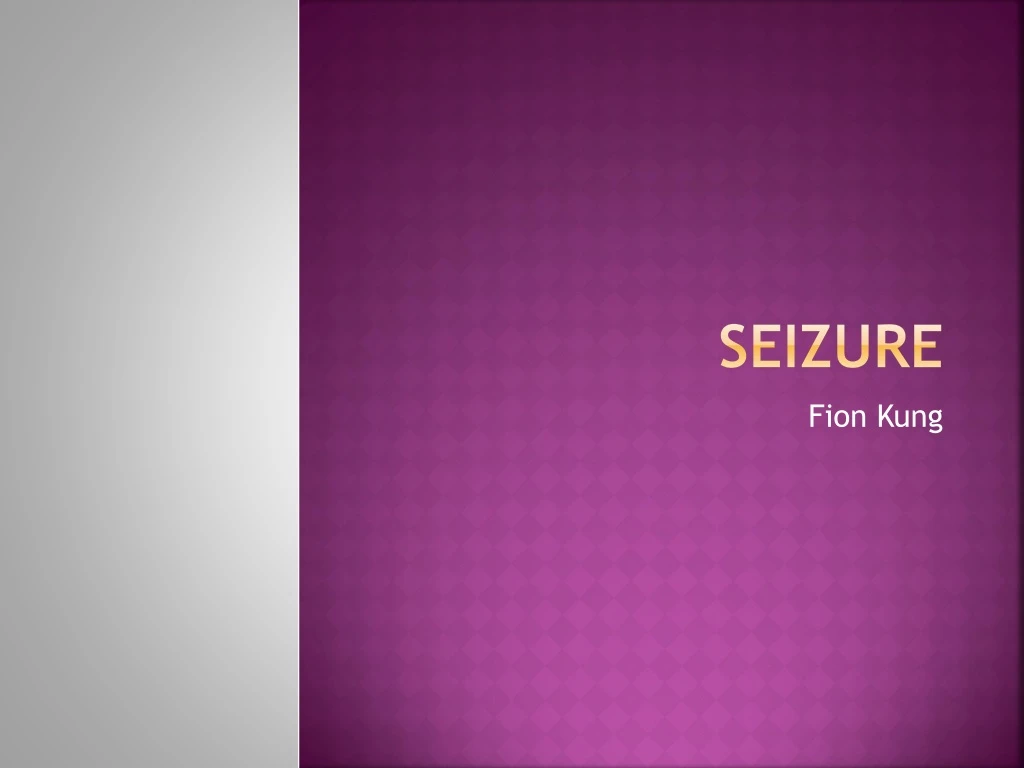 seizure