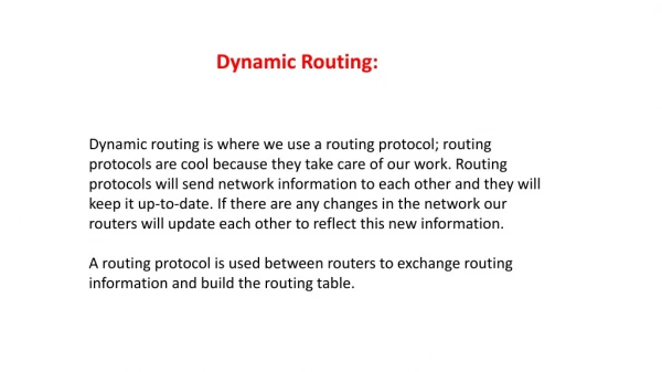 Dynamic Routing: