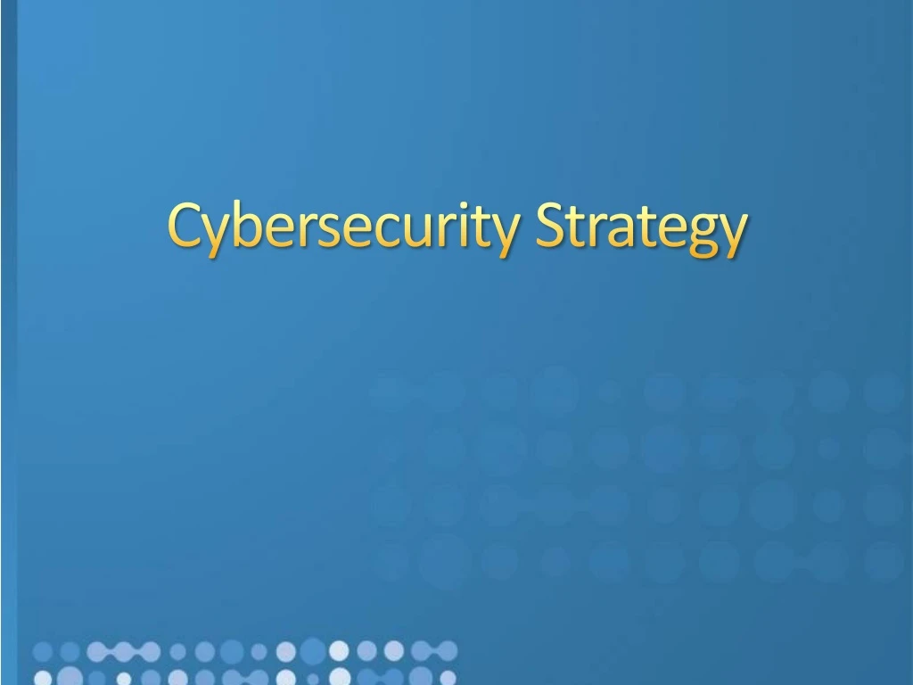 cybersecurity strategy