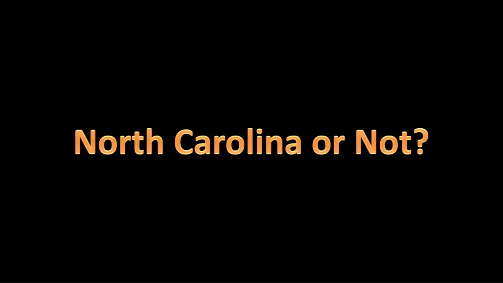 north carolina or not